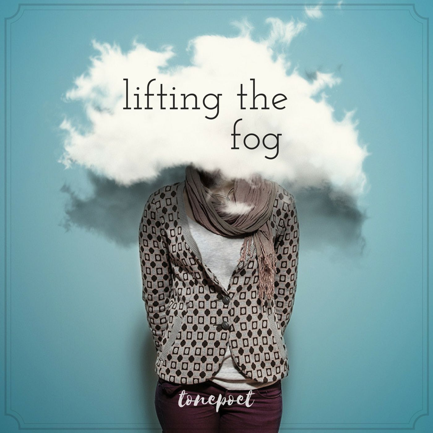 Lifting_The_Fog.jpg